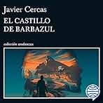 El castillo de Barbazul: Terra Alta 3