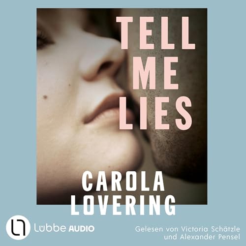 TELL ME LIES Audiolivro Por Carola Lovering, Svantje Volkens capa
