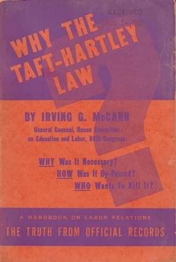 Why the Taft-Hartley Law B000J0CNYM Book Cover