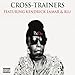 Cross-Trainers (feat. Kendrick Lamar & Blu) [Explicit]