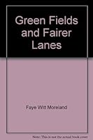Green fields and fairer lanes, music in the life of Henry Ford B0006BZL1G Book Cover