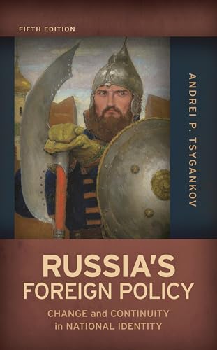 Russia's Foreign Policy - Fifth Edition