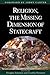 Religion, The Missing Dimension of Statecraft