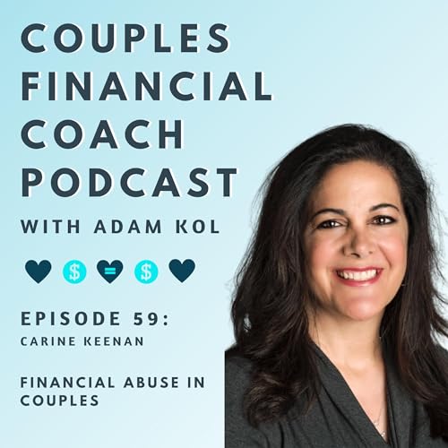 Page de couverture de Episode 59 - Financial Abuse In Couples