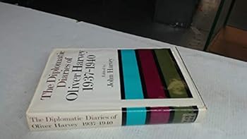 Hardcover The diplomatic diaries of Oliver Harvey, 1937-1940; Book