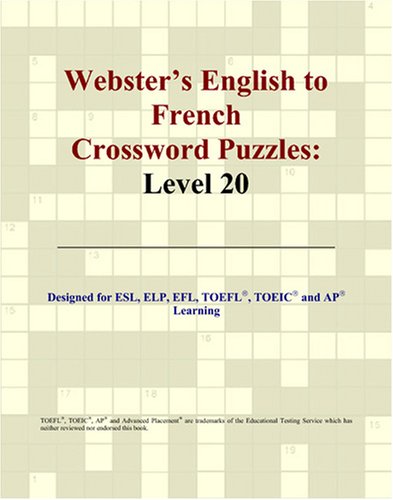 Buy Webster's English to French Crossword Puzzles: Level 20 — BookShops.in