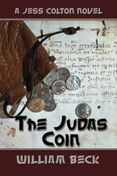 Paperback The Judas Coin: A Jess Colton Adventure (Archaeologist Jess Colton in a thrilling suspense series) Book