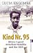 Produktbild Kind Nr. 95: Meine Jugend zwischen Namibia und der DDR (0)