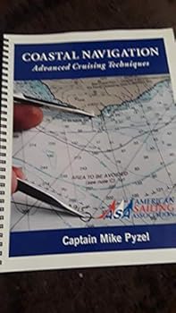 Spiral-bound Coastal Navigation Advanced Cruising Techniques Book