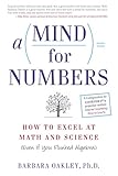 A Mind for Numbers: How to Excel at Math and Science (Even If You Flunked Algebra) (2014)