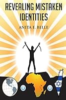 Revealing Mistaken Identities 1522899758 Book Cover