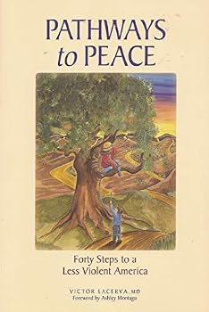 Paperback Pathways to Peace: Forty Steps to a Less Violent America Book