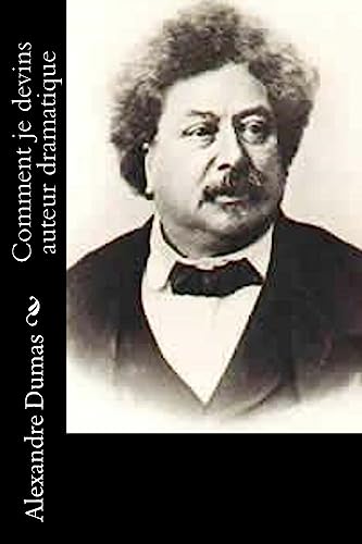 Comment je devins auteur dramatique (French Edition)
