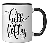 50th Birthday, For Women, Hello Fifty, 50 Years Old Cute Ceramic Mug, Black/White