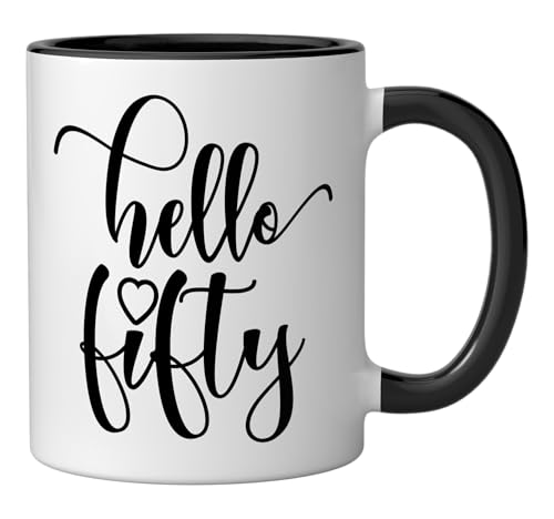 50th Birthday, For Women, Hello Fifty, 50 Years Old Cute Ceramic Mug, Black/White