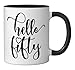 50th Birthday, For Women, Hello Fifty, 50 Years Old Cute Ceramic Mug, Black/White