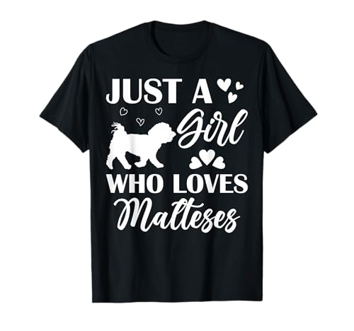 Mamá maltesa Dog Solo una Chica Que ama a los Malteses Camiseta