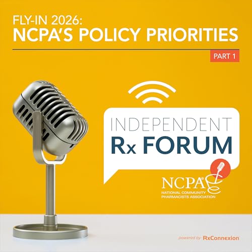 Fly-in 2026: NCPA's Policy Priorities Part 1 Podcast Por  arte de portada