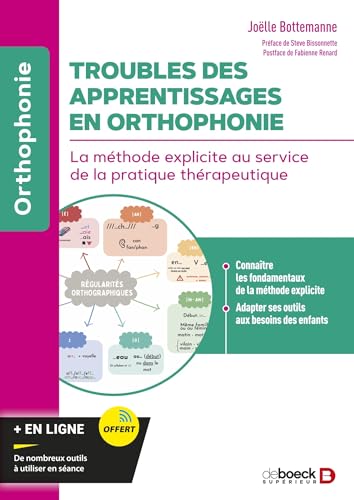 livre Troubles des apprentissages en orthophonie: La méthode explicite au service de la pratique thérapeutique