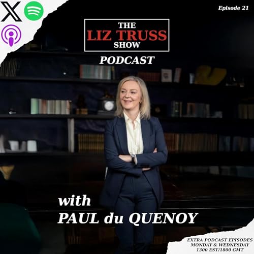 Palm Beach: The home of US counter-revolutionaries - The Liz Truss Show Podcast with Paul du Quenoy