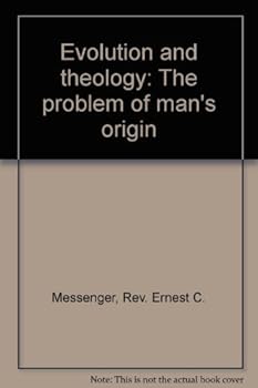 Hardcover Evolution and theology: The problem of man's origin Book
