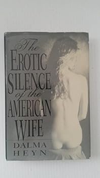 Hardcover The Erotic Silence of the American Wife Book