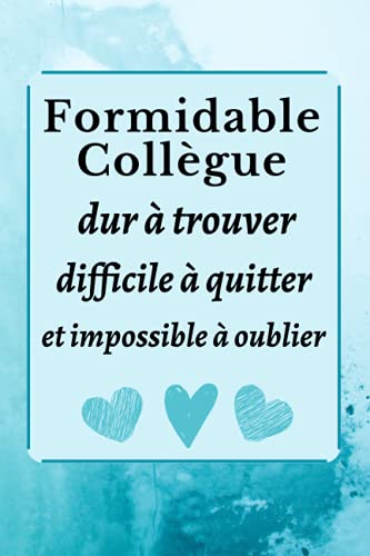 Formidable Collègue: Carnet de Note, idée cadeau depart collegue Travail femme , cadeau départ re Formidable Collègue: Carnet de Note, idée cadeau depart collegue Travail femme , cadeau départ re