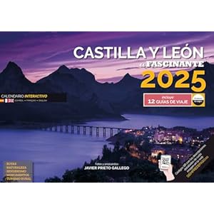 Castilla y León. Calendario de pared 2025 español INTERACTIVO (con códigos QR)/ espectaculares fotografías y 12 propuestas de viaje/Paisajes/Mucho espacio para apuntar/con certificado FSC