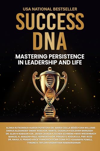 Success DNA: Mastering Persistence in Leadership and Life (English Edition)