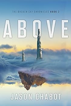 Paperback Broken Sky Chronicles #2: Above Book