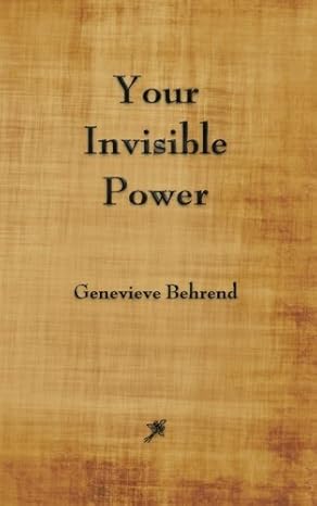 Your Invisible Power by Genevieve Behrend