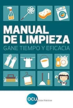 Manual de limpieza: Gane tiempo y eficacia