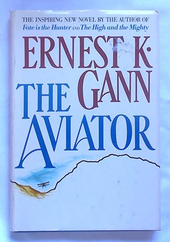 The Aviator (Arbor House) B001GG1BC8 Book Cover