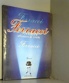 Paperback Ferracci, affichiste de cine´ma (French Edition) [French] Book