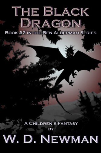 The Black Dragon (The Ben Alderman Series Book 2)