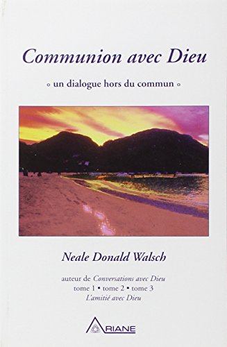 Communion avec Dieu « un dialogue hors du commun » [French] 2920987488 Book Cover