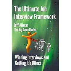 The Ultimate Job Interview Framework (2nd Ed) Audiolibro Por Jeff Altman arte de portada