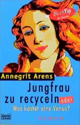 Jungfrau Zu Recyceln Oder Was Kostet Eine Venus... [German] 3404129679 Book Cover