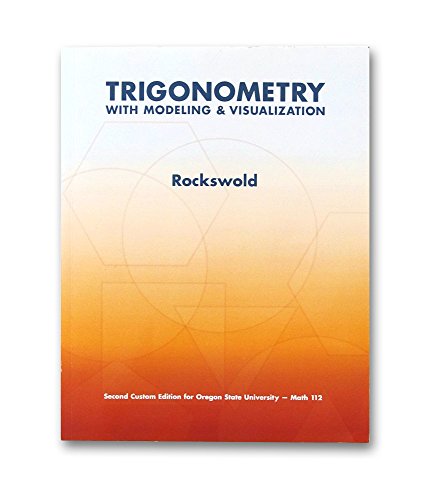 Trigonometry with Modeling and Visualization 1269438247 Book Cover