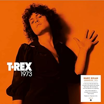 T.Rex: Songwriter: 1973