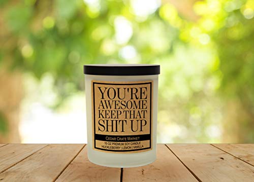 image for Cedar Crate Market You're Awesome Keep That Shit Up, Funny Candles for