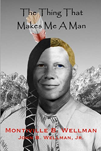 The Thing That Makes Me A Man