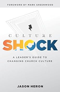 Paperback Culture Shock: A Leader's Guide to Changing Church Culture Book