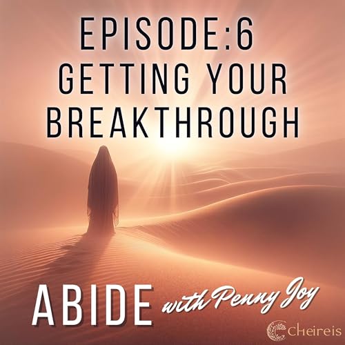 What&rsquo;s Blocking Your Breakthrough&mdash;and How God Moves Us Through It