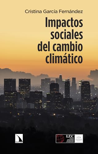Impactos sociales del cambio climático (Spanish Edition)