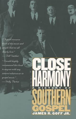 Photo de Close Harmony: A History of Southern Gospel