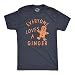 Mens Everyone Loves A Ginger T Shirt Funny Xmas Gingerbread Man Joke Tee for Guys Funny T Shirts Cool Sarcastic Short Sleeve Novelty Tees for Guys Navy - L