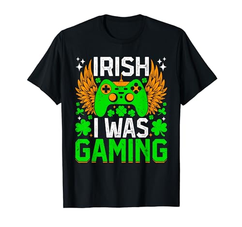 Irish i was gaming funny st patrick day jeu vidéo pour garçons t-shirt