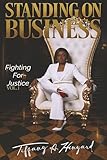 Standing On Business (Fighting For Justice)