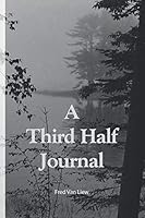 A Third Half Journal 1728658845 Book Cover